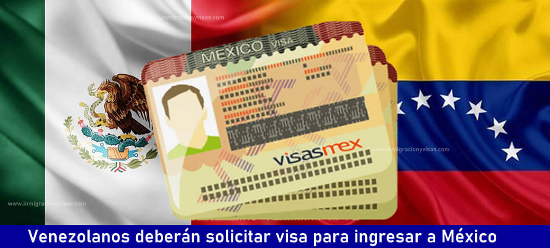 Requisitos Para Solicitar La Visa A México, Este Documento Será ...