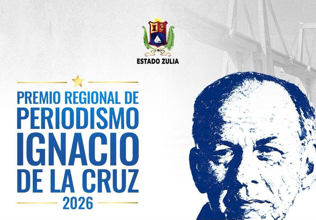 Inicia la convocatoria para el Premio Regional de Periodismo “Ignacio de La Cruz” 2026 en el Zulia