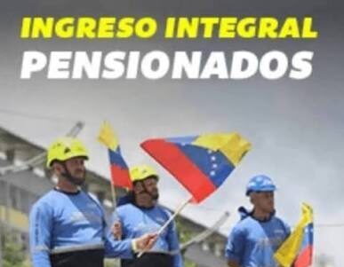 Ejecutivo inicia el pago del «Ingreso Integral de los Pensionados» del mes de julio