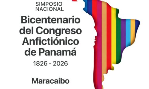 Maracaibo revive la visión integradora de Bolívar: acogerá simposio nacional por el Bicentenario del Congreso de Panamá