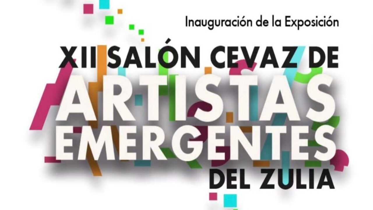 CEVAZ Galery presenta, el XII Salón Cevaz de Artistas emergentes del Zulia