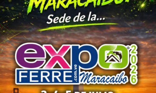 Maracaibo se prepara para la edición 47 de ExpoFerre Venezuela