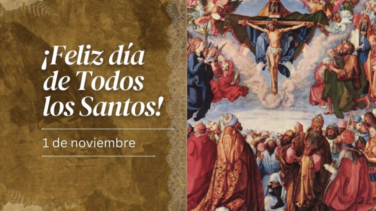 Este 01 de noviembre se conmemora el Día de todos los Santos