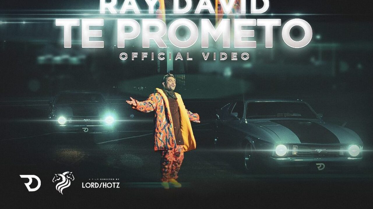 Cantante venezolano RAY DAVID estrena su nuevo sencillo «TE PROMETO» con el apoyo y colaboración de Hollywood