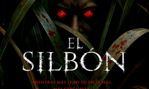«El Silbón», regresa a la gran pantalla con un filme de terror y suspenso dirigido por Diego Velasco