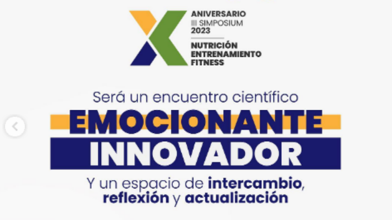 La salud y el bienestar tienen su espacio en la ciudad, Simposium organizado «Nutrición, Entrenamiento y Fitness 2023»,  su 3era edición