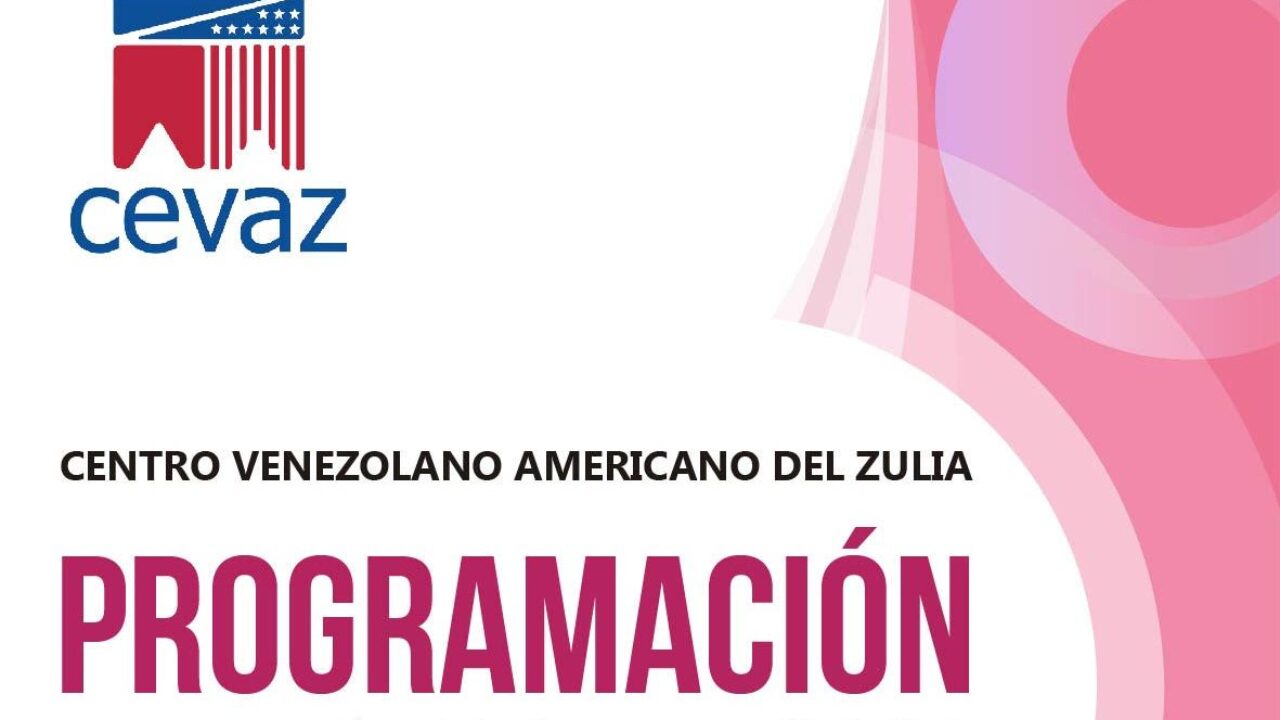 Programacion del Centro venezolano americano del Zulia CEVAZ